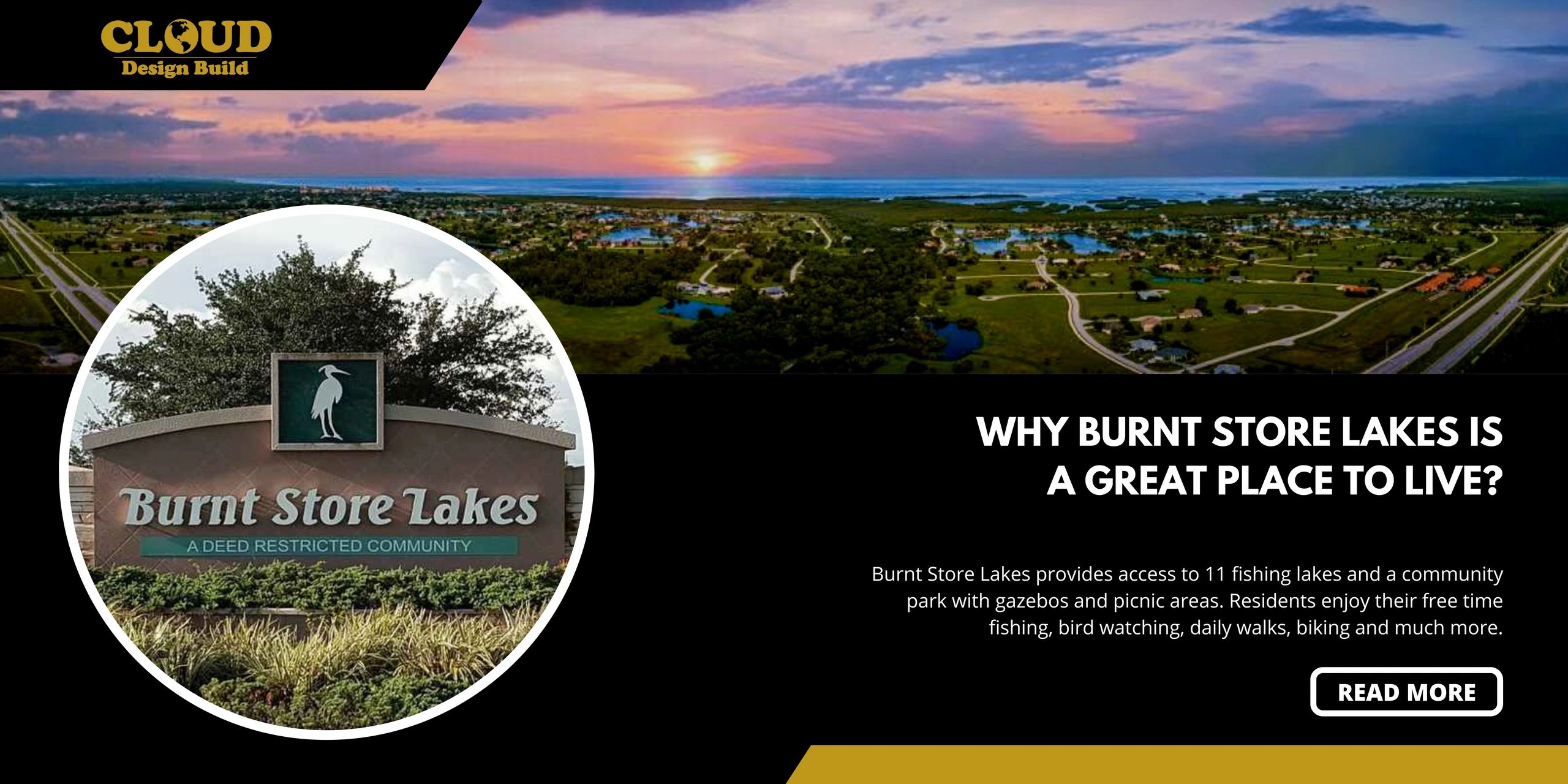 Why Burnt Store Lakes Is A Great Place To Live?